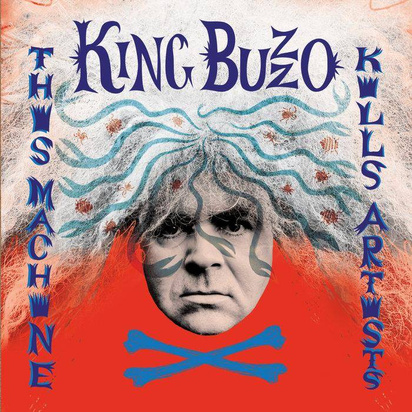 King Buzzo "This Machine Kills Artists"