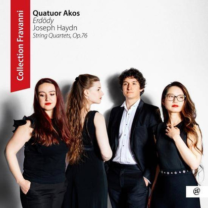 Haydn "Erdody String Quartets Op 76 Quatuor Akos"