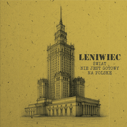 Leniwiec "Świat nie jest gotowy na Polskę"