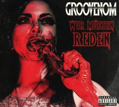 Groovenom "Wir Mussen Reden"