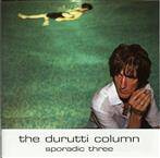 Durutti Column "Sporadic Three"