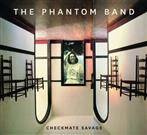 Phantom Band, The "Checkmate Savage"