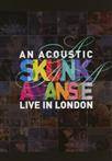 Skunk Anansie "An Acoustic Live In London Dvd"