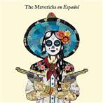 Mavericks, The "En Espanol LP"