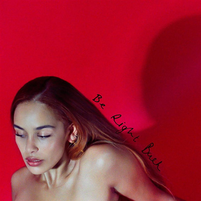 Smith, Jorja "Be Right Back LP"