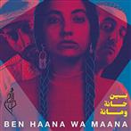 Dam "Ben Haana Wa Maana"