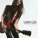 Cox, Laura "Trouble Coming"