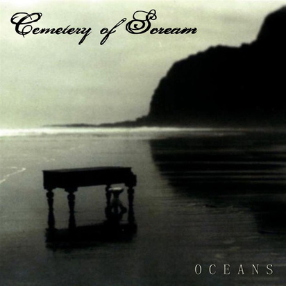 Cemetery Of Scream "Oceans"