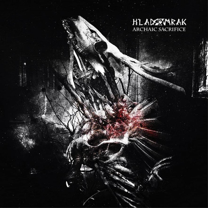 Hladomrak "Archaic Sacrifice"