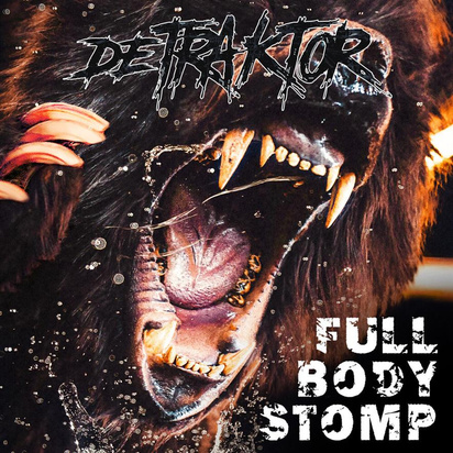 Detraktor "Full Body Stomp"