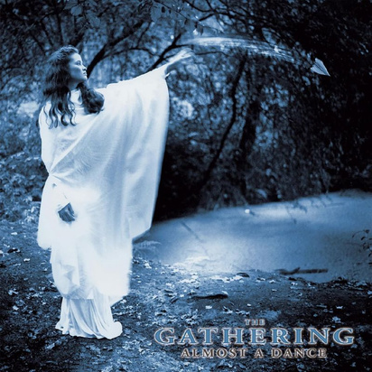 Gathering, The "Almost A Dance"