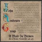 John Renbourn Group "A Maid In Bremen"