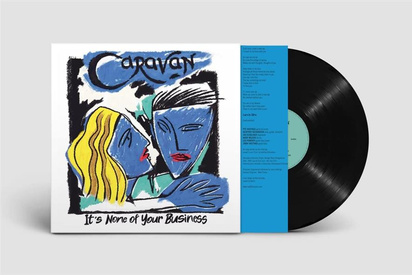 Caravan "It's None Of Your Business LP"