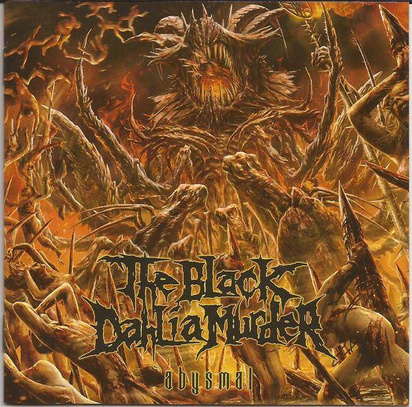 Black Dahlia Murder, The "Abysmal"