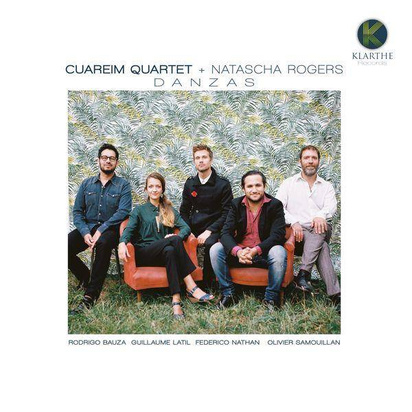 Cuareim Quartet Natascha Rogers "Danzas"