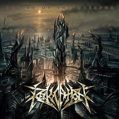 Revocation "Empire Of The Obscene"