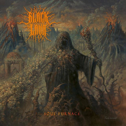 Black Lava "Soul Furnace"