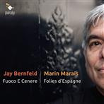 Bernfeld Marais "Fuoco E Cenere Folies D Espagne"