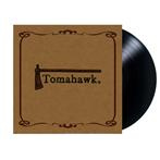 Tomahawk "Tomahawk LP BLACK"