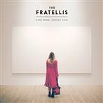 Fratellis, The "Eyes Wide Tongue Tied Lp"