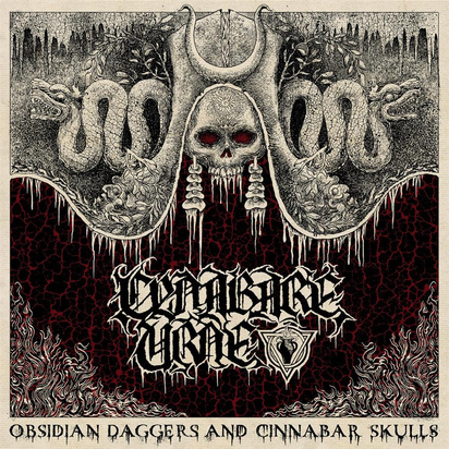 Cynabare Urne "Obsidian Daggers And Cinnabar Skulls LP"