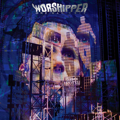 Worshipper "One Way Trip"