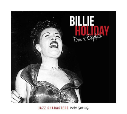 Holiday, Billie "Don't Explain"