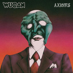 Wucan "Axioms"