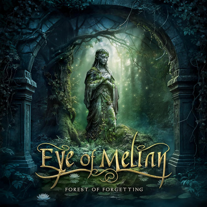 Eye Of Melian "Forest Of Forgetting"