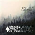 Canadian Jazz Collective "SeptologyThe Black180 LP