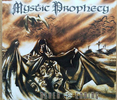 Mystic Prophecy "Never Ending Limited"