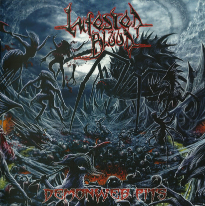 Infested Blood "Demonweb Pits"
