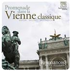 Promenade Dans La Vienne Classique "Resonances"