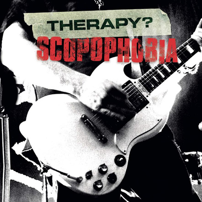 Therapy? 'Scopophobia Live In Belfast CDDVD'