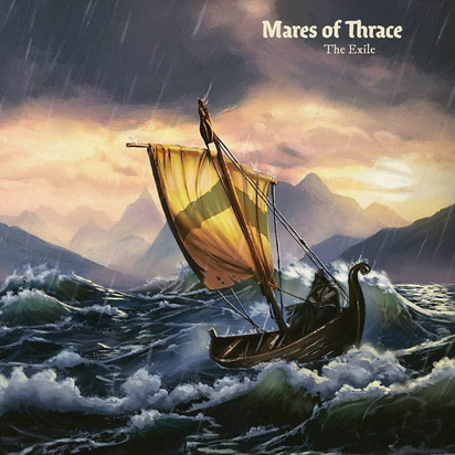 Mares of Thrace "The Exile"