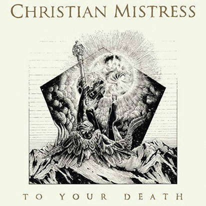 Christian Mistress "To Your Death"