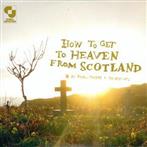 Aidan Moffat "How To Get To Heaven From Scotland"