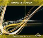 Amine & Hamza "Perpetual Motion"