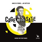 Anne De Fornel Jay Gottlieb "Cage Meets Satie"