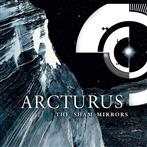 Arcturus "The Sham Mirrors"