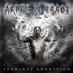 Arise In Chaos "Terminal Cognition"