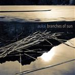 Aukai "Branches of Sun"