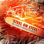 Avenger "Steel On Steel - The Complete Recordings"