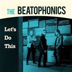 Beatophonics, The "Let's Do This LP"