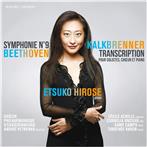 Beethoven Kalkbrenner "Symphonie No 9 Transcription Pour Solistes Choeur Et Piano Etsuko Hirose"