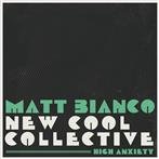 Bianco, Matt & New Cool Collective
