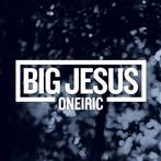 Big Jesus "Oneiric"