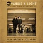 Billy Bragg Joe Henry "Shine A Light"