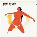 Birth Of Joy "Get Well"
