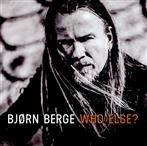 Bjorn Berge "Who Else"